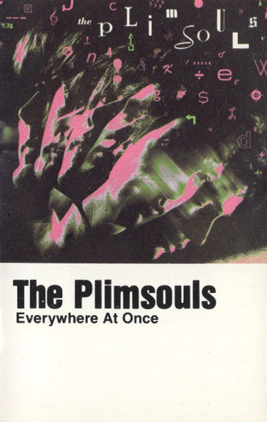 The Plimsouls : Everywhere At Once (Cass, Album, Bar)
