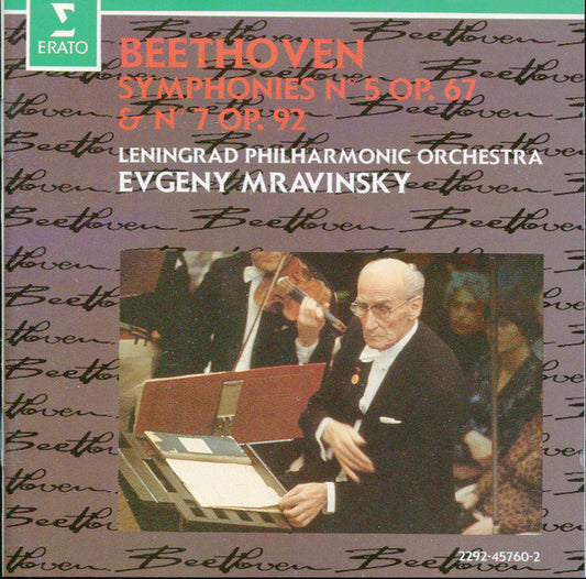 Beethoven*, Evgeny Mravinsky, Leningrad Philharmonic Orchestra : Symphonie N° 5, Op. 67 & Symphonie N° 7, Op. 92 (CD)