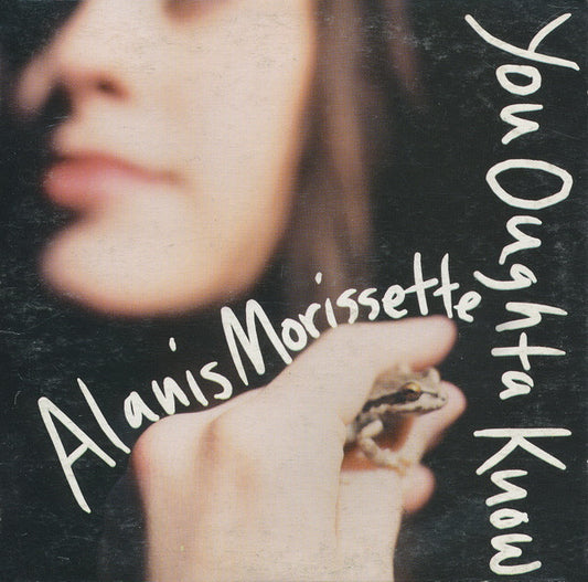 Alanis Morissette : You Oughta Know (CD, Single, Car)