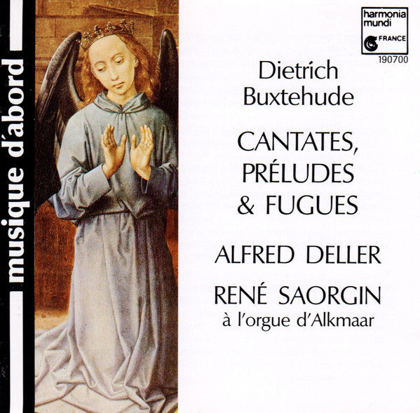 Dietrich Buxtehude* - Alfred Deller, René Saorgin : Cantates, Préludes & Fugues (CD, Album, RE)