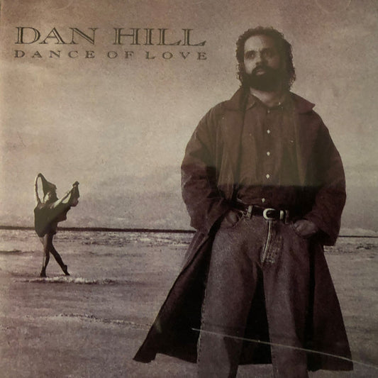 Dan Hill : Dance Of Love (CD, Album)