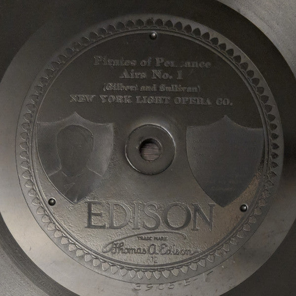 New York Light Opera Co. : Pirates Of Penzance - Airs (Edison Disc, Etc)