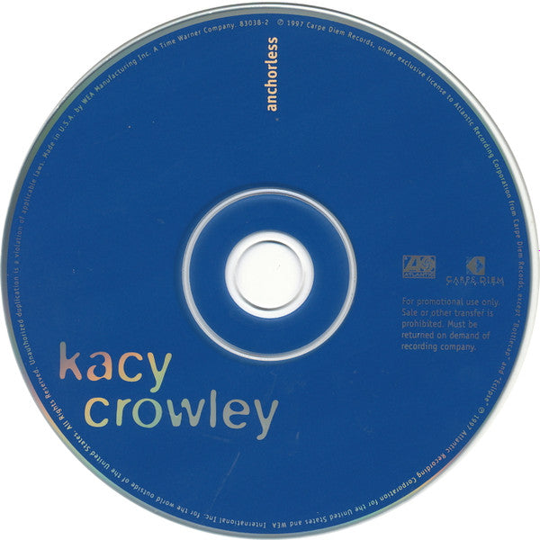 Kacy Crowley : Anchorless (CD, Album, Promo)