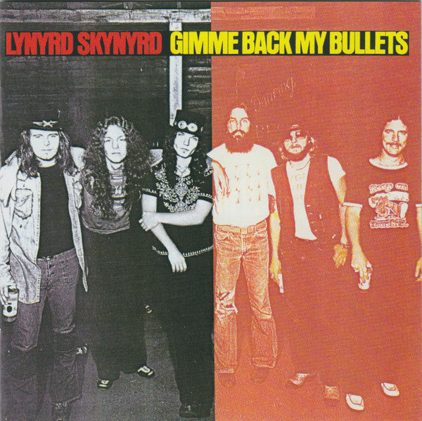 Lynyrd Skynyrd : Gimme Back My Bullets (CD, Album, RE, RM)