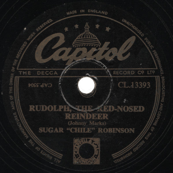 Sugar "Chile" Robinson* :  Rudolph The Red-Nosed Reindeer / Christmas Boogie (Shellac, 10")