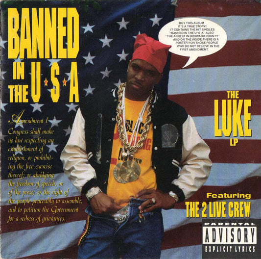 Luke Featuring The 2 Live Crew : Banned In The U.S.A. (The Luke LP) (CD, Album, SRC)