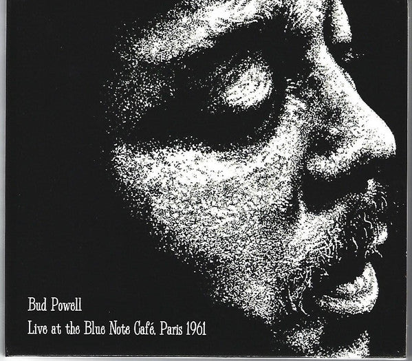 Bud Powell : Live At The Blue Note Café, Paris 1961 (CD, Album, RE, RM)