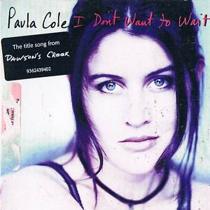 Paula Cole : I Don't Want To Wait (CD, Single)