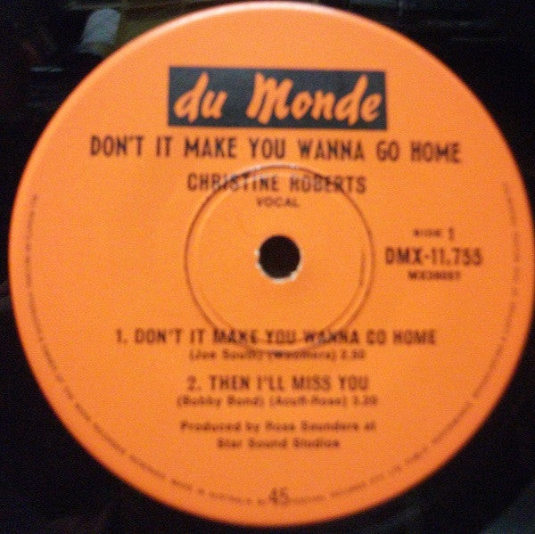 Christine Roberts (2) : Don't It Make You Wanna Go Home (7", EP)