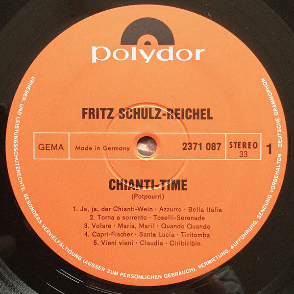 Fritz Schulz-Reichel : Chianti Time (LP)