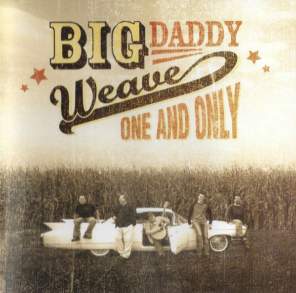 Big Daddy Weave : One And Only (CD, Album)