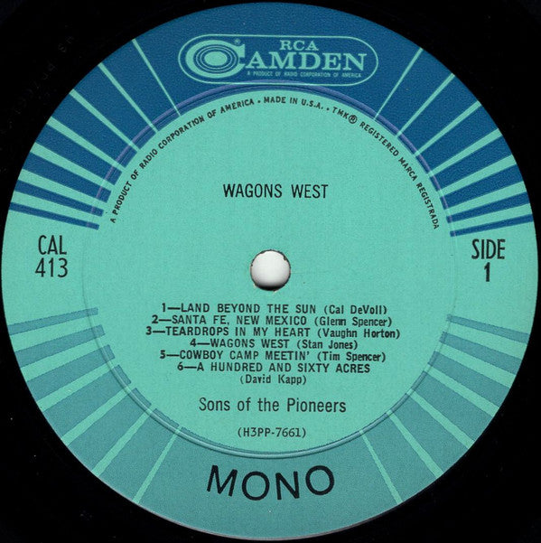 Sons Of The Pioneers* : Wagons West (LP, Album, Mono)