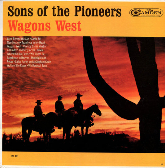 Sons Of The Pioneers* : Wagons West (LP, Album, Mono)