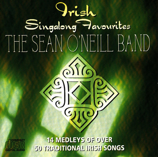 The Sean O'Neill Band* : Irish Singalong Favourites (CD, Album)