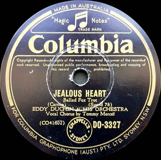Eddy Duchin & His Orchestra* : Jealous Heart / Twenty-Four Hours Of Sunshine (Shellac, 10", RP)