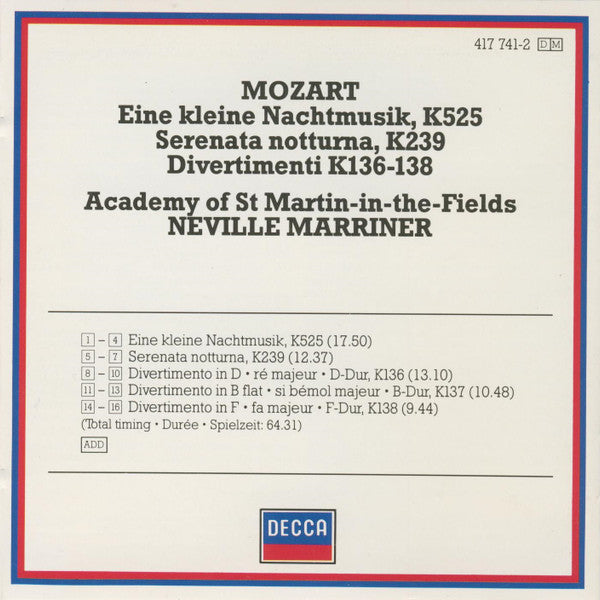 Wolfgang Amadeus Mozart Mozart The Academy Of St. Martin-in-the-Fields, Neville Marriner* : Eine Kleine Nachtmusik, Serenata Notturna, Divertimenti K. 136-138 (CD, Comp, RM)