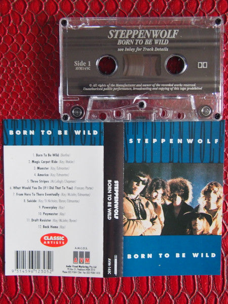 Steppenwolf : Born To Be Wild (Cass, Comp)