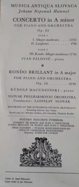 Johann Nepomuk Hummel, Ivan Palovič, Rudolf Macudziński, Slovak Philharmonic Orchestra, Ladislav Slovák : Concerto In A Minor For Piano And Orchestra / Rondo Brillant (LP)