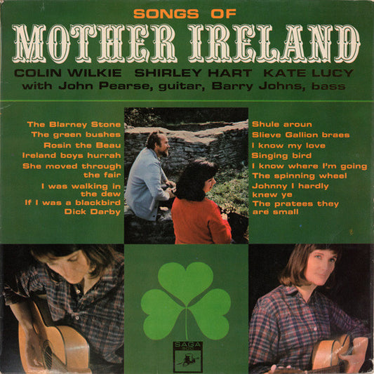 Colin Wilkie, Shirley Hart & Kate Lucy : Songs Of Mother Ireland (LP)