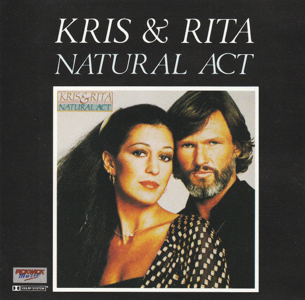 Kris Kristofferson And Rita Coolidge* : Natural Act (CD, Album)