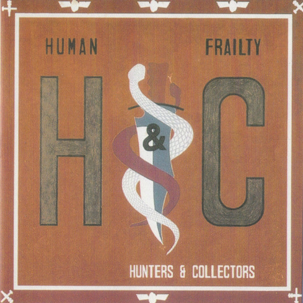 Hunters & Collectors : Human Frailty (CD, Album, RE)