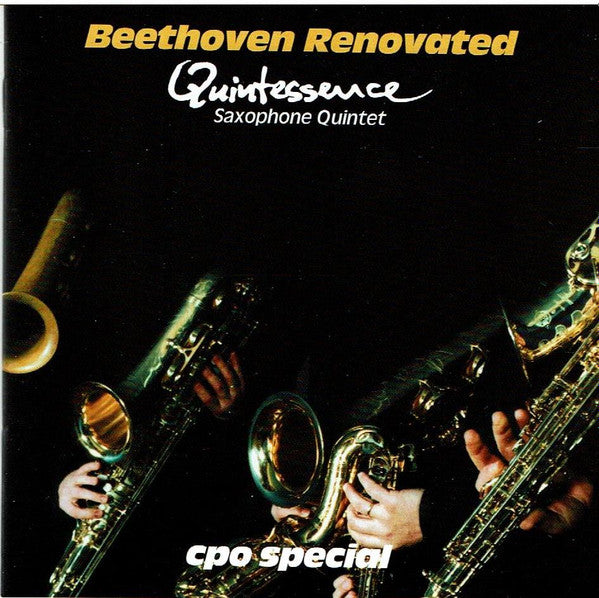 Beethoven* - Quintessence Saxophone Quintet : Beethoven Renovated (CD, Album)