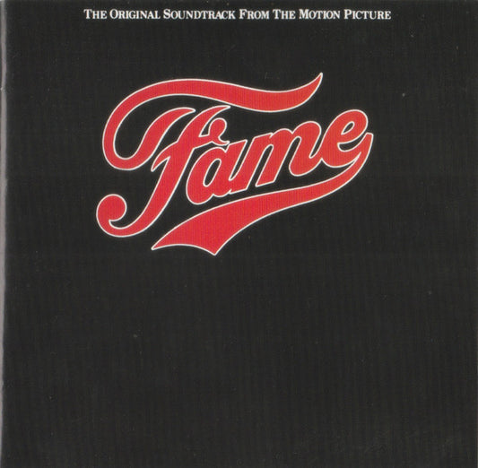 Various : Fame (The Original Soundtrack From The Motion Picture) (CD, Album, RE)