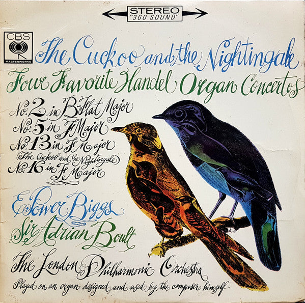 Georg Friedrich Händel, E. Power Biggs, Sir Adrian Boult, London Philharmonic Orchestra : The Cuckoo And The Nightingale (Four Favorite Handel Organ Concertos) (LP)