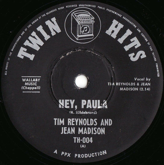 Tim Reynolds (2) & Jean Madison : Hey, Paula / Rhythm Of The Rain (7", Single)