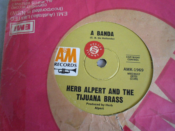 Herb Alpert & The Tijuana Brass : A Banda (7", Single)