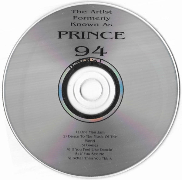 The Artist Formerly Known As Prince* - 94 East : The Artist Formerly Known As Prince - 94 East (CD, Album, RE)