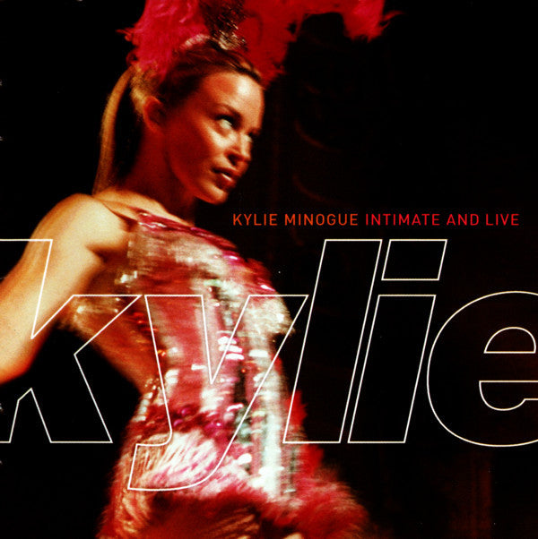 Kylie Minogue : Intimate And Live (2xCD, Album)