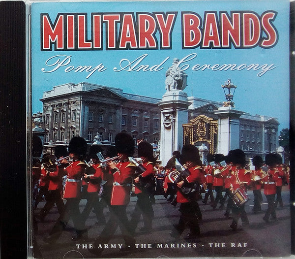 Various : Military Bands - Pomp And Ceremony (CD, Comp)
