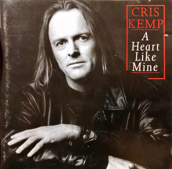 Cris Kemp : A Heart Like Mine (CD, Album)