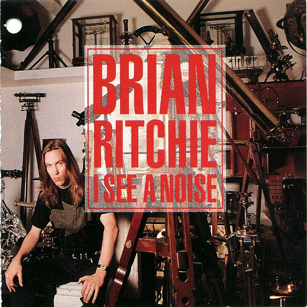 Brian Ritchie : I See A Noise (CD, Album)