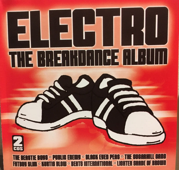 Various : Electro The Breakdance Album (2xCD, Comp)