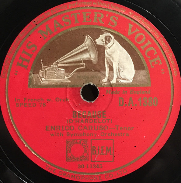 Enrico Caruso : Because / La Mia Canzone (Shellac, 10")