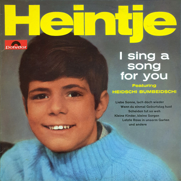 Heintje : I Sing A Song For You (Ich Sing' Ein Lied Für Dich) (LP, Album)