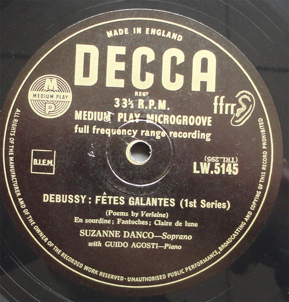 Debussy* / Suzanne Danco With Guido Agosti : Fêtes Galantes (1st Series) / Trois Ballades De François Villon (10", Album, Mono)