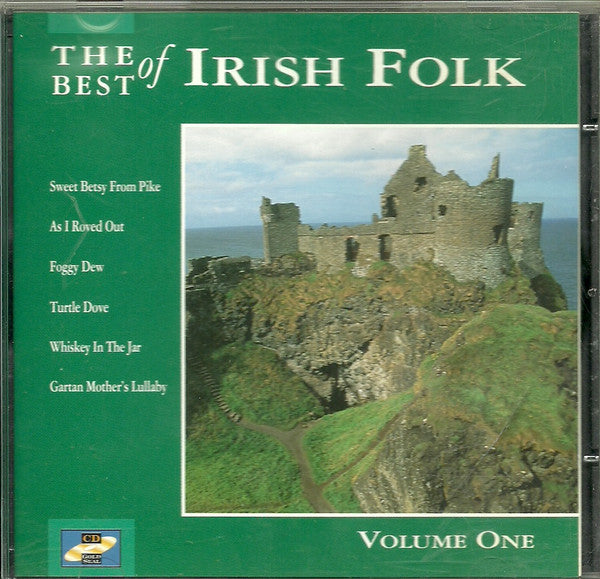 Unknown Artist : The Best Of Irish Folk Volume One (CD, Comp)