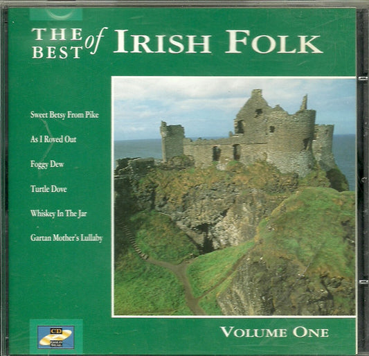 Unknown Artist : The Best Of Irish Folk Volume One (CD, Comp)