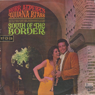 Herb Alpert & The Tijuana Brass : South Of The Border (LP, Album)