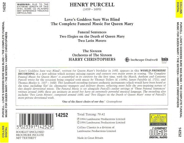 Henry Purcell, The Sixteen, Orchestra Of The Sixteen, Harry Christophers : Love's Goddess Sure Was Blind / The Complete Funeral Music For Queen Mary (CD)