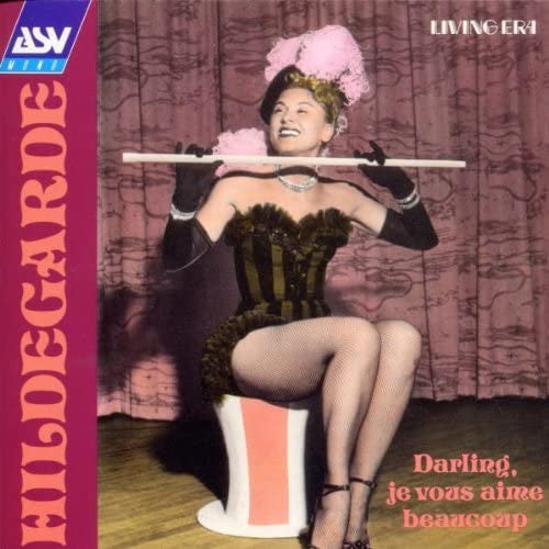 Hildegarde : Darling, Je Vous Aime Beaucoup (CD, Comp, Mono)