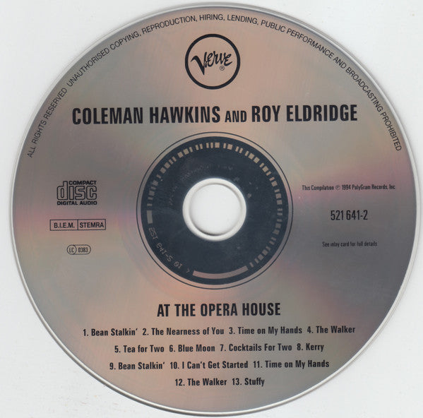 Coleman Hawkins And Roy Eldridge : At The Opera House (CD, Comp, Mono, RE, RM)