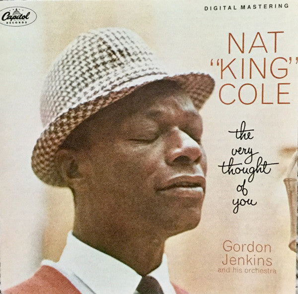 Nat "King" Cole*, Gordon Jenkins And His Orchestra : The Very Thought Of You (CD, Album, RE)