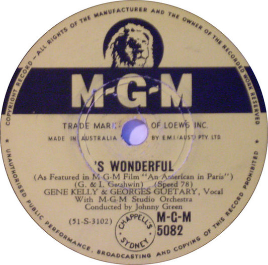 Gene Kelly, Georges Guetary* With M.G.M. Studio Orchestra* And Johnny Green : 'S Wonderful / I'll Build A Stairway To Paradise (Shellac, 10")