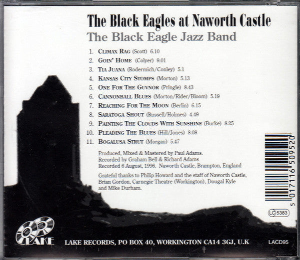 The Black Eagle Jazz Band : The Black Eagles At Naworth Castle (CD, Album)