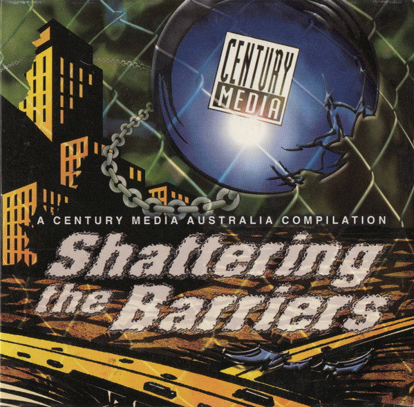 Various : Shattering The Barriers: A Century Media Australia Compilation (CD, Comp)