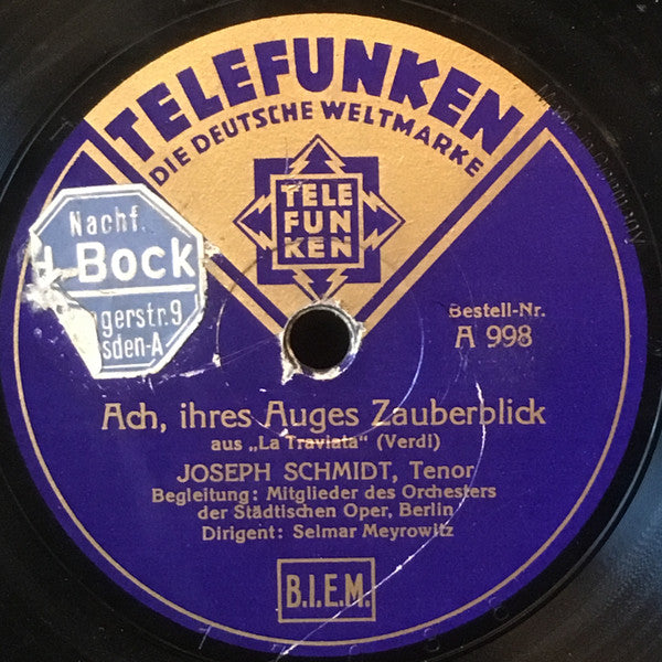 Joseph Schmidt : Ach, Ihres Auges Zauberblick / Daß Nur Dein Herz Für Mich Erbebt (Shellac, 10", RP)
